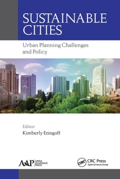 Paperback Sustainable Cities: Urban Planning Challenges and Policy Book