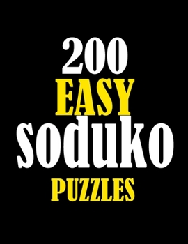 Paperback 200 Easy Soduko Puzzles: For Adults in Large Print [Large Print] Book