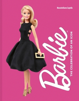 Hardcover Barbie: The Celebration of an Icon Book