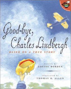 Paperback Good-Bye, Charles Lindbergh Book