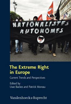 Hardcover The Extreme Right in Europe: Current Trends and Perspectives Book