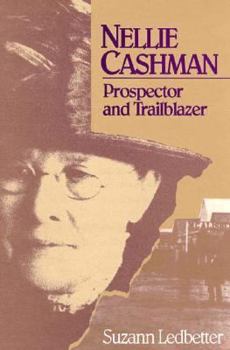Paperback Nellie Cashman Prospector and Trailblazer Book