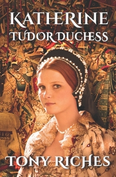 Paperback Katherine - Tudor Duchess Book