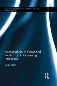 Accountability in Crises and Public Trust in Governing Institutions