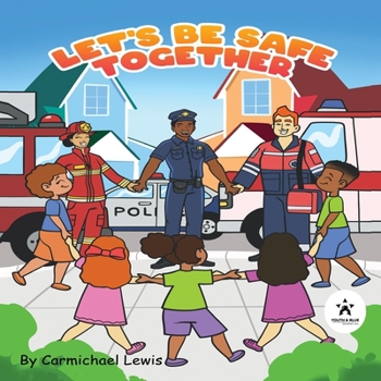 Paperback Let's Be Safe Together Book