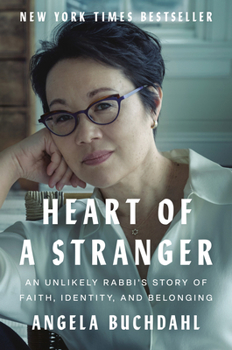 Hardcover Heart of a Stranger: An Unlikely Rabbi's Story of Faith, Identity, and Belonging Book