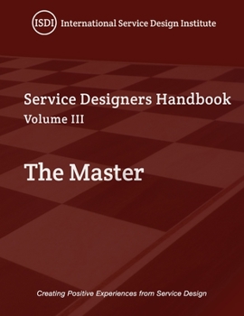 Paperback Service Designer's Handbook - The Master: Volume III Book