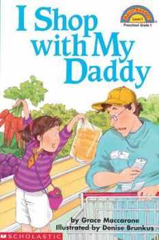 School & Library Binding I Shop with My Daddy Book