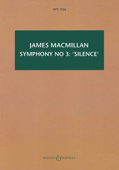 Paperback Symphony No. 3: 'Silence': Hawkes Pocket Score 1556 Book