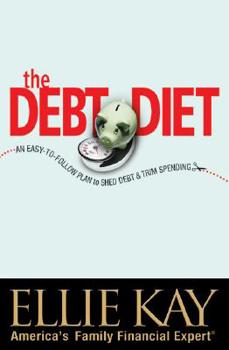 Paperback The Debt Diet: An Easy-To-Follow Plan to Shed Debt and Trim Spending Book