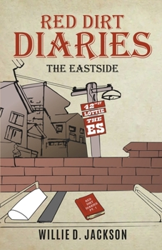 Paperback Red Dirt Diaries: Part 1 The East Side Book