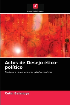 Paperback Actos de Desejo ético-político [Portuguese] Book