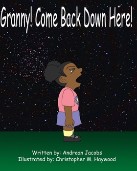 Paperback Granny! Come Back Down Here! Book