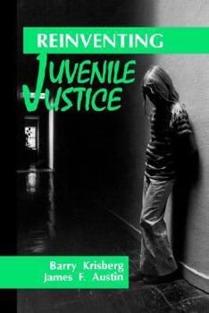 Paperback Reinventing Juvenile Justice Book