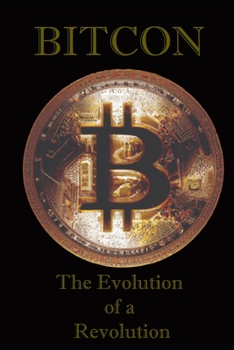 Paperback Bitcoin: The Evolution of a Revolution [Italian] Book