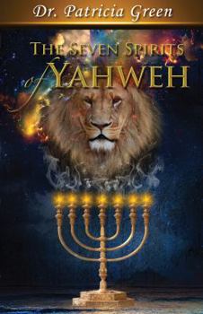 Paperback The Seven Spirits of Yahweh Book
