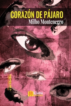 Paperback Corazón de pájaro [Spanish] Book