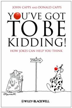 Paperback You've Got To Be Kidding! Book