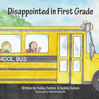 Paperback Disappointed in First Grade Book