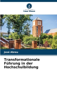 Paperback Transformationale Führung in der Hochschulbildung [German] Book