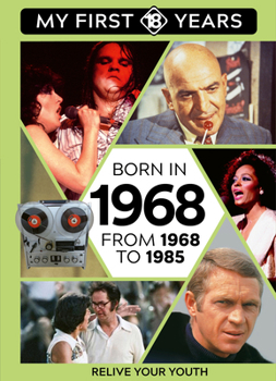 Hardcover Born in 1968: From 1968 to 1985 Book