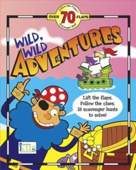 Wild Wild Adventures (Treasure Hunt)