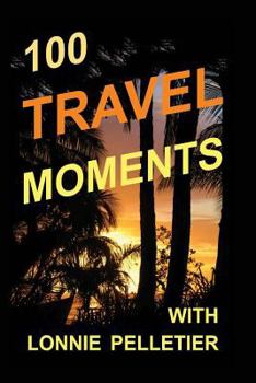 Paperback 100 Travel Moments Book