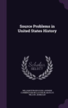 Hardcover Source Problems in United States History Book