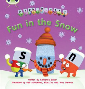 Paperback Bug Club Phonics Alphablocks Set 17 Fun in the Snow Book