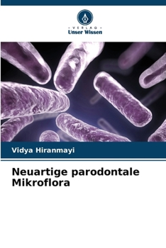Paperback Neuartige parodontale Mikroflora [German] Book