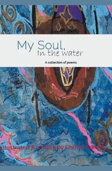 Paperback My Soul, in the water Book