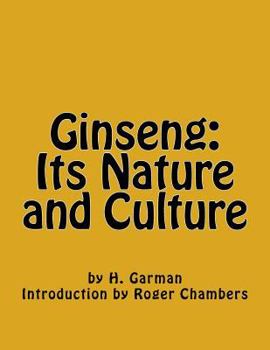 Paperback Ginseng: Its Nature and Culture Book