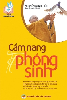 Paperback C&#7849;m nang phóng sinh [Vietnamese] Book