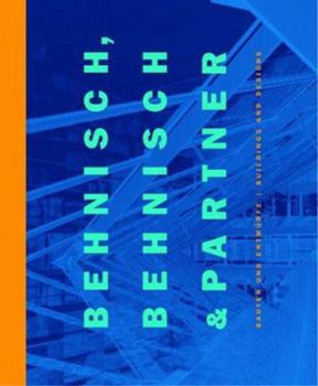 Hardcover Behnisch, Behnisch & Partner: Bauten Und Entwurfe/Buildings and Designs Book