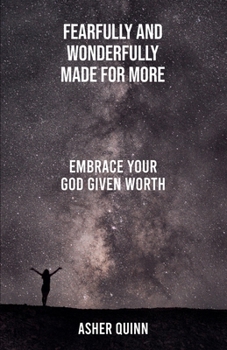 Paperback Fearfully And Wonderfully Made For More Book