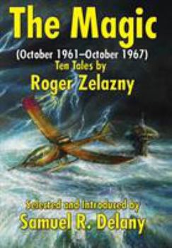 The Magic: (October 1961-October 1967) Ten Tales