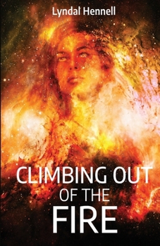 Paperback Climbing Out of the Fire Book