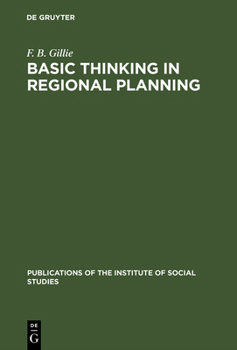 Hardcover Basic Thinking in Regional Planning Book