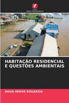 Habitação Residencial E Questões Ambientais (Portuguese Edition)