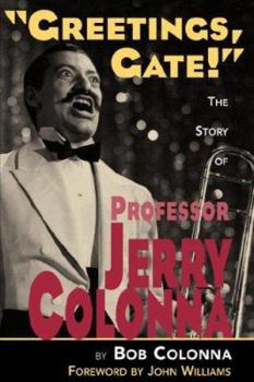 Paperback The Story of Professor Jerry Colonna Book