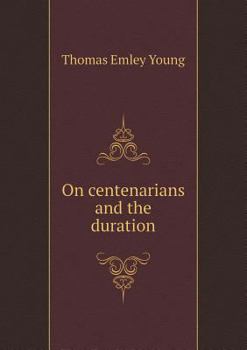 Paperback On centenarians and the duration Book