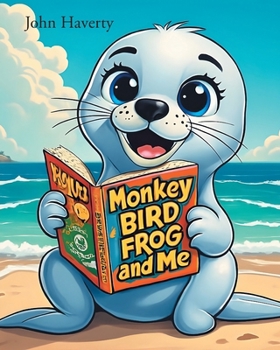 Paperback Monkey, Bird, Frog, and Me Book