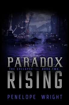 Paperback The Collapse: Paradox Rising Book