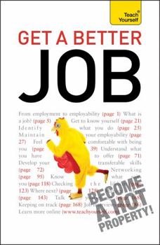 Paperback Get a Better Job (Teach Yourself) Book