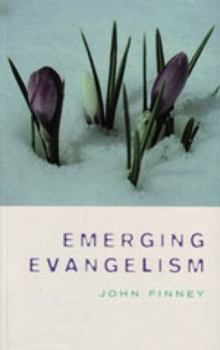 Paperback Emerging Evangelism Book