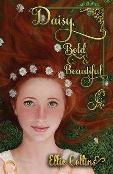 Paperback Daisy, Bold & Beautiful Book