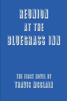 Paperback Reunion at the Bluegrass Inn Book