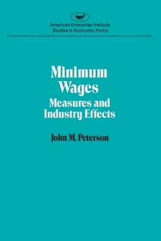 Paperback Minimum Wages: Measures & Industry Effects Book