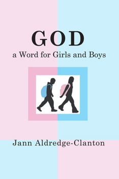 Paperback God, A Word for Girls and Boys Book