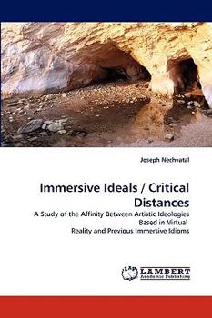 Paperback Immersive Ideals / Critical Distances Book
